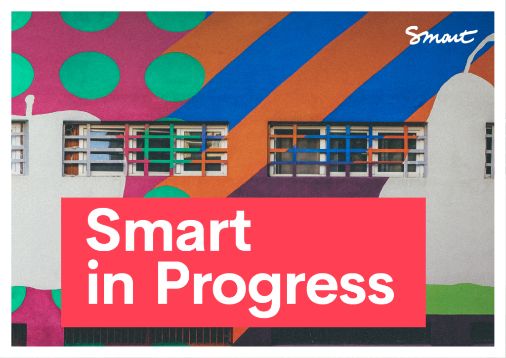 Smart in Progress